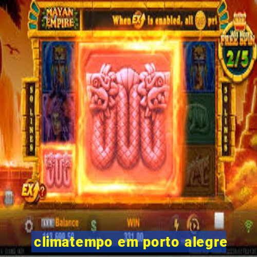 climatempo em porto alegre