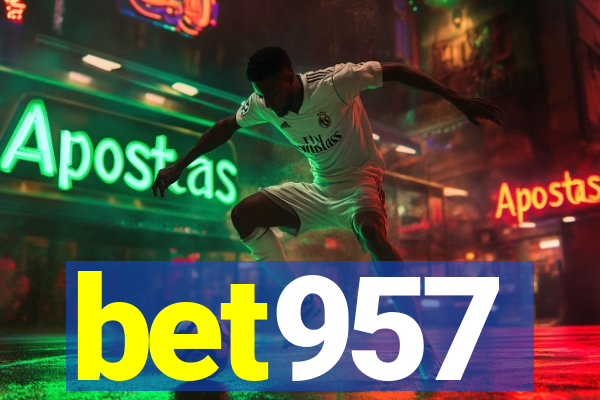 bet957