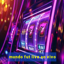 mundo fut live ao vivo