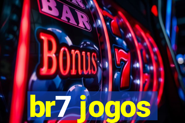 br7 jogos