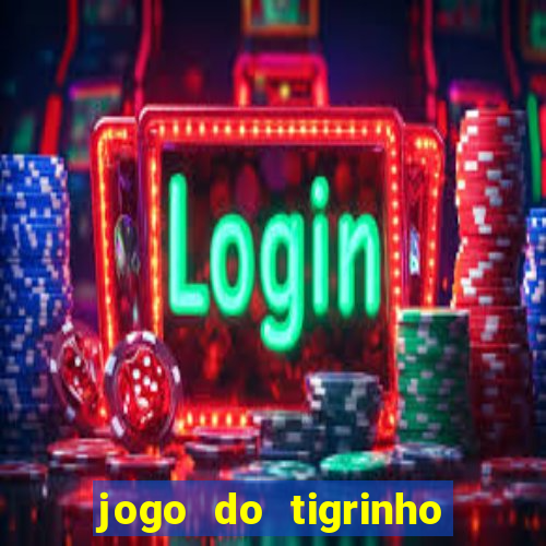 jogo do tigrinho apk dinheiro infinito