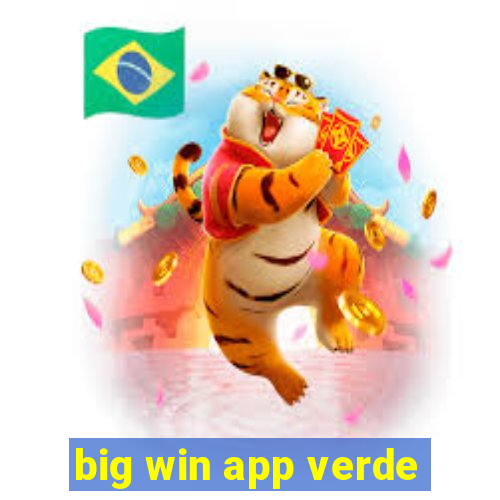 big win app verde