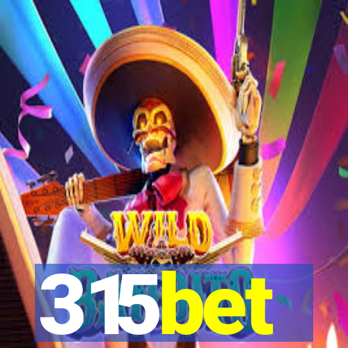 315bet