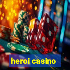 heroi casino