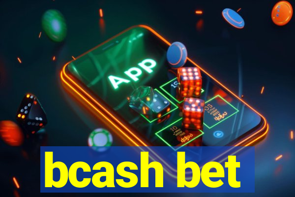 bcash bet