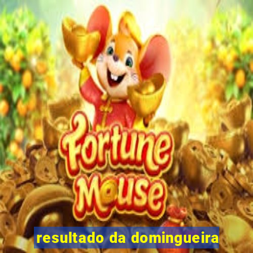 resultado da domingueira