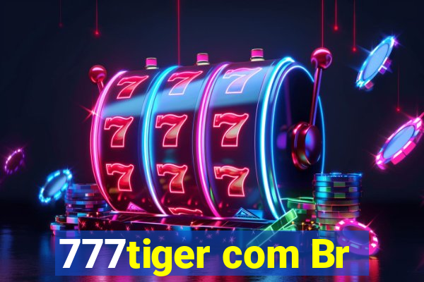 777tiger com Br