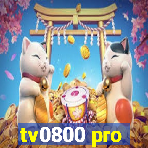 tv0800 pro