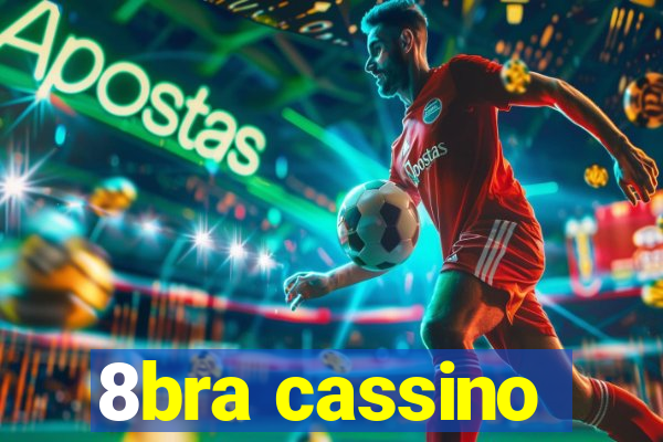 8bra cassino