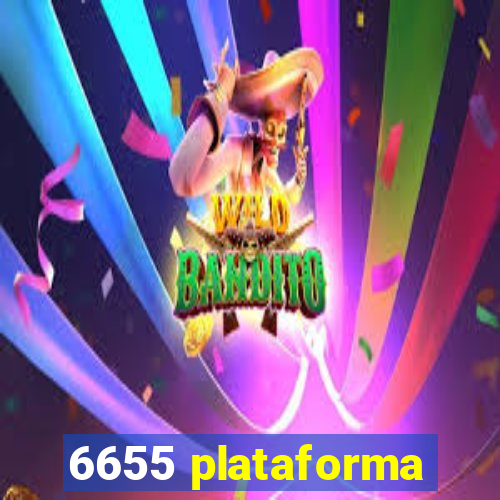 6655 plataforma