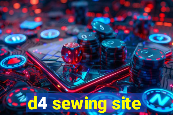 d4 sewing site