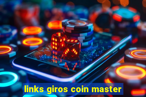 links giros coin master