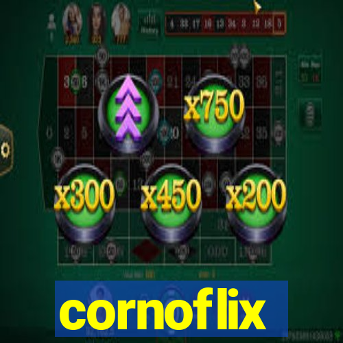 cornoflix