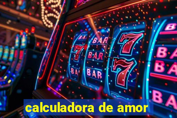 calculadora de amor