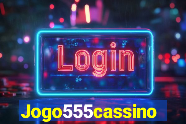 Jogo555cassino