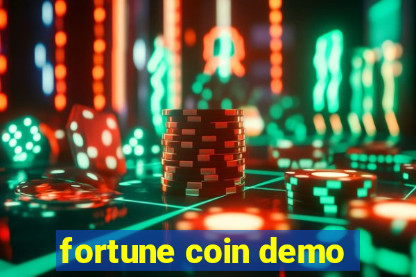 fortune coin demo