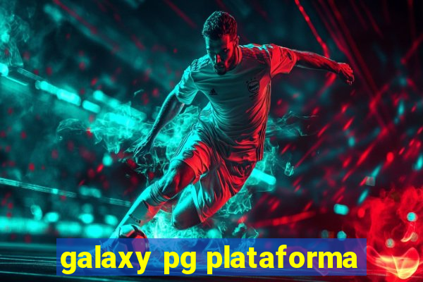 galaxy pg plataforma