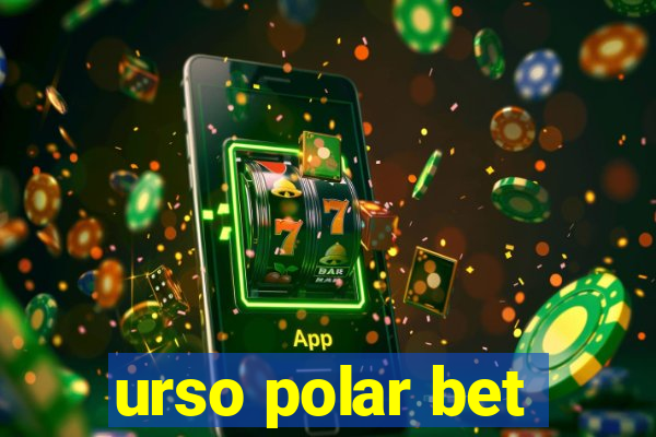 urso polar bet