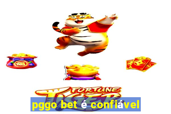 pggo bet é confiável