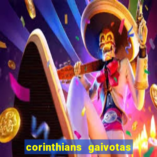 corinthians gaivotas da fiel