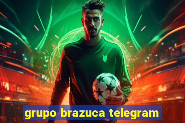 grupo brazuca telegram