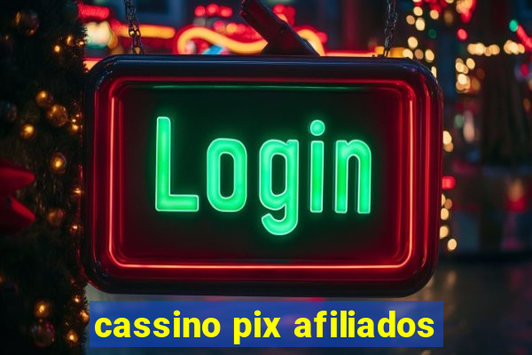 cassino pix afiliados