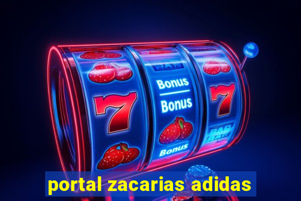 portal zacarias adidas