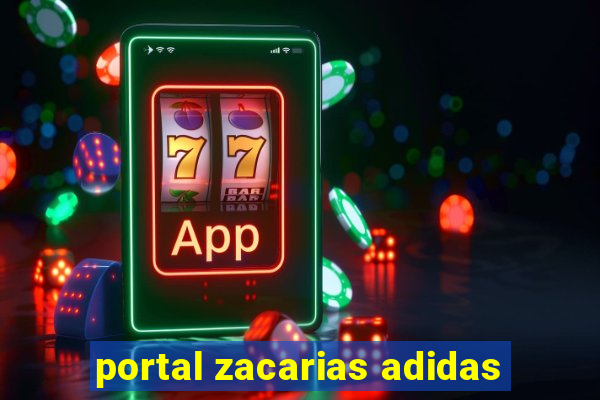 portal zacarias adidas