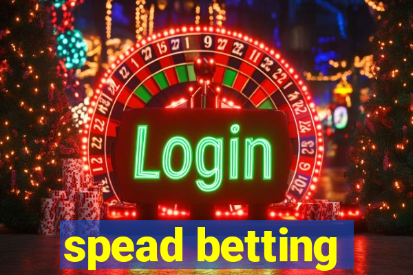 spead betting