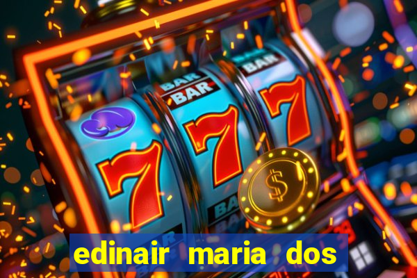 edinair maria dos santos moraes