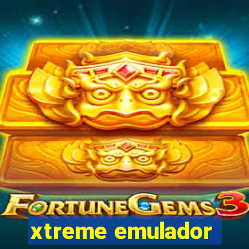 xtreme emulador