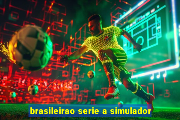 brasileirao serie a simulador