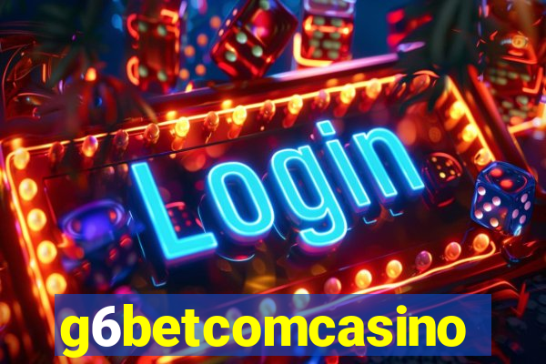 g6betcomcasino