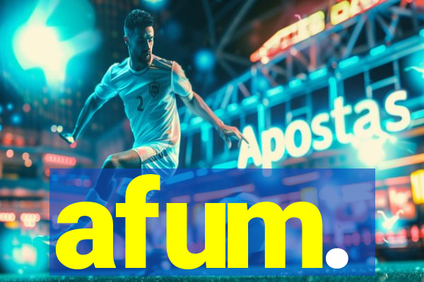 afum.