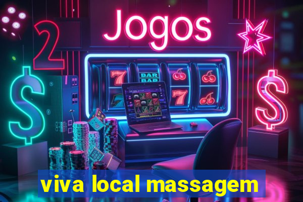 viva local massagem