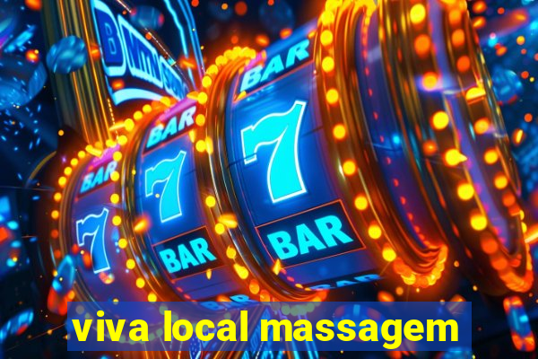 viva local massagem