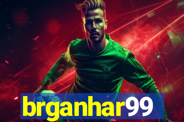 brganhar99