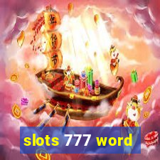 slots 777 word