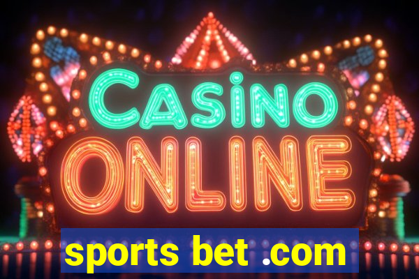 sports bet .com