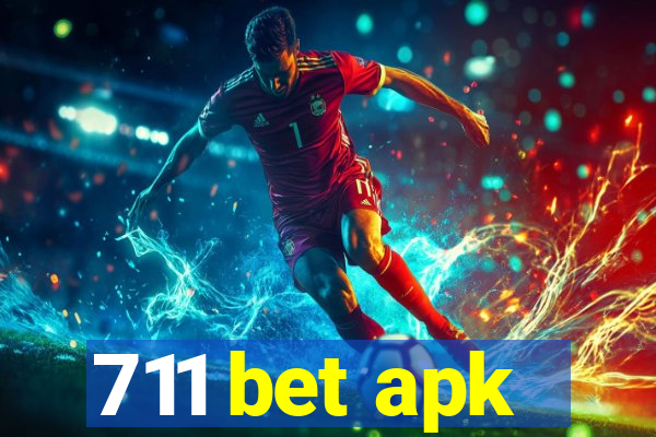 711 bet apk