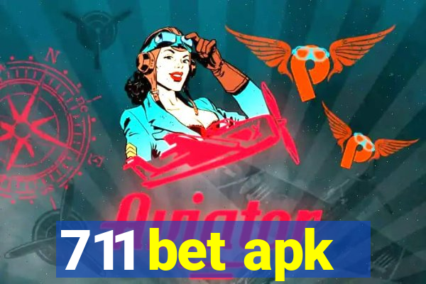 711 bet apk