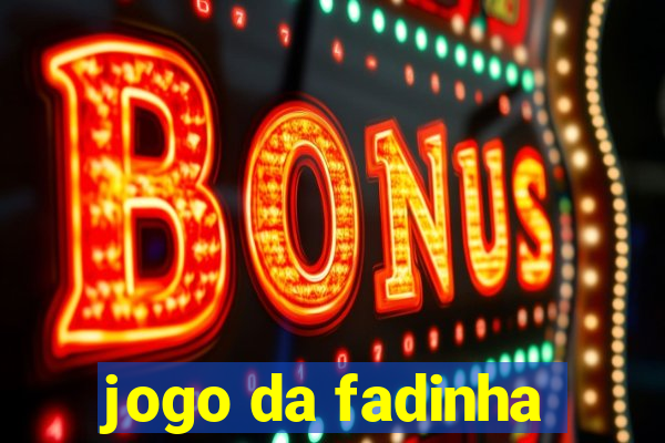 jogo da fadinha