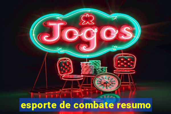 esporte de combate resumo