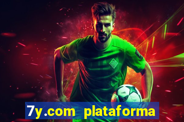 7y.com plataforma de jogos