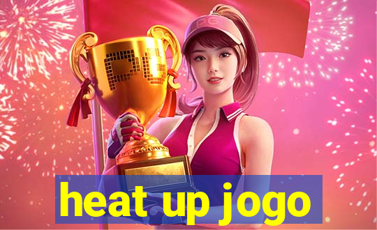 heat up jogo