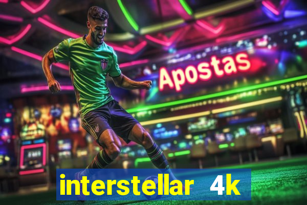 interstellar 4k 60fps download