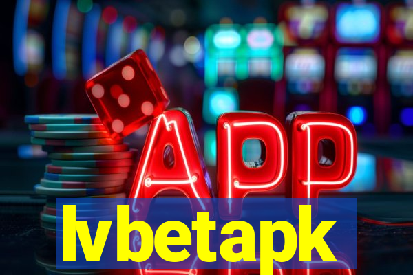 lvbetapk