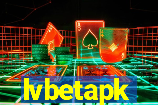 lvbetapk