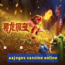 aajogos cassino online