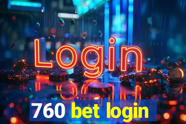 760 bet login